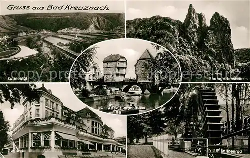 AK / Ansichtskarte Bad Kreuznach Alte Brueckenhaeuser Rheingrafenstein Kurhaus Kat. Bad Kreuznach