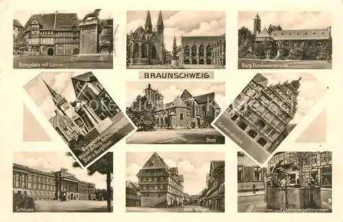 AK / Ansichtskarte Braunschweig Burgplatz Loewe Markt Rathaus Kirche Brunnen Burg Dankwarderode Dom Gewandhaus Alte Waage Eulenspiegelbrunnen Kat. Braunschweig