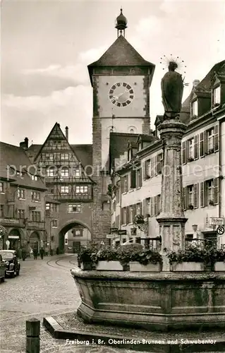 AK / Ansichtskarte Freiburg Breisgau Oberlinden Brunnen und Schwabentor Kat. Freiburg im Breisgau