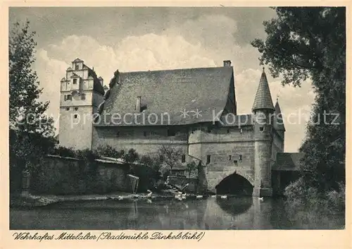 AK / Ansichtskarte Dinkelsbuehl Wehrhaftes Mittelalter Stadtmuehle  Kat. Dinkelsbuehl