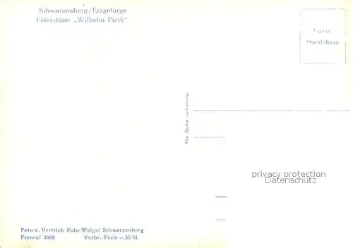 AK / Ansichtskarte Schwarzenberg Erzgebirge Feierstaette Wilhelm Pieck Kat. Schwarzenberg