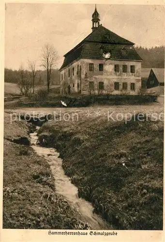 AK / Ansichtskarte Schmalzgrube Hammerherrenhaus  Kat. Joehstadt