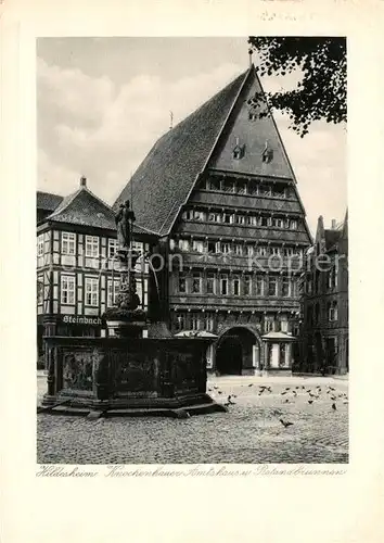 AK / Ansichtskarte Hildesheim Knochenhauer Amtshaus Rolandbrunnen Kat. Hildesheim