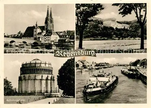 AK / Ansichtskarte Regensburg Walhalla Steinerne Bruecke Donauhafen Kat. Regensburg