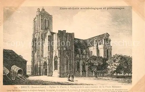 AK / Ansichtskarte Dreux Eglise St Pierre Kat. Dreux