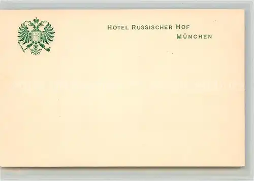 AK / Ansichtskarte Muenchen Hotel Russischer Hof Wappen Kat. Muenchen