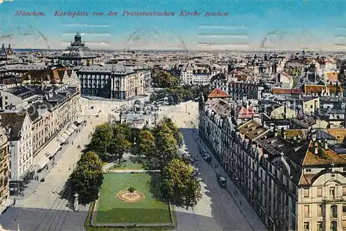 AK / Ansichtskarte Muenchen Karlsplatz Blick von der Protestantischen Kirche Kat. Muenchen