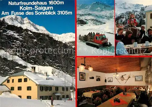 AK / Ansichtskarte Rauris Naturfreundehaus Kolm Saigurn am Sonnblick Wintersportplatz Alpen Schneekatze Pistenraupe Kat. Rauris