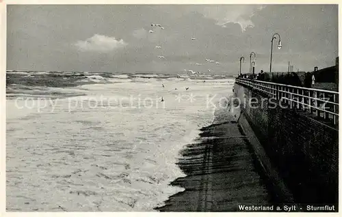 AK / Ansichtskarte Westerland Sylt Sturmflut Kat. Westerland