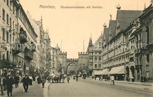 AK / Ansichtskarte Muenchen Neuhauserstrasse mit Karlstor Kat. Muenchen