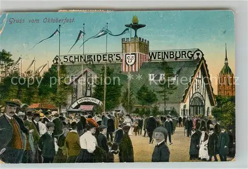 AK / Ansichtskarte Muenchen Oktoberfest Schneiders Weinburg Kat. Muenchen