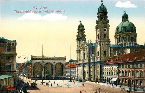 AK / Ansichtskarte Muenchen Feldherrnhalle Theatinerkirche Kat. Muenchen