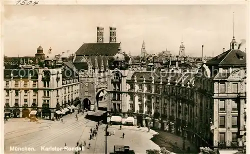 AK / Ansichtskarte Muenchen Karlstor Rondell Frauenkirche Kat. Muenchen