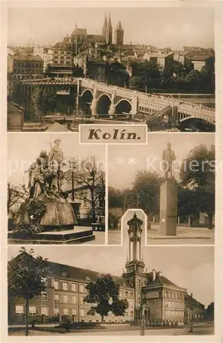 AK / Ansichtskarte Kolin Denkmal Bruecke Rathaus Kat. Koeln an der Elbe