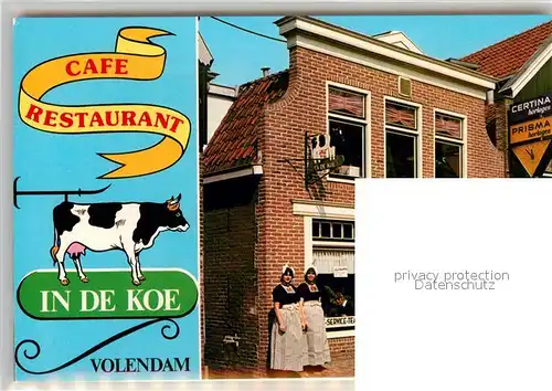 AK / Ansichtskarte Volendam Cafe Restaurant in de Koe Kat. Niederlande