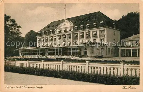 AK / Ansichtskarte Travemuende Ostseebad Kurhaus Kat. Luebeck