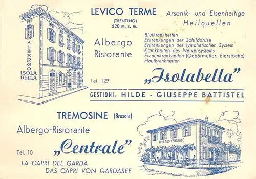 AK / Ansichtskarte Levico Terme Albergo Ristorante Isolabella Tremosine Ristorante Centrale Kat. Italien