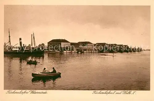 AK / Ansichtskarte Wesermuende Fischereihafen mit Halle X Kat. Bremerhaven