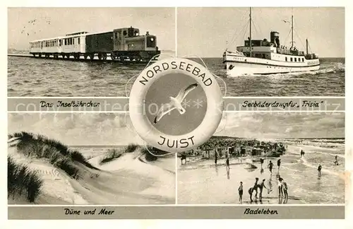 AK / Ansichtskarte Insel Juist Inselbaehnchen Seebaederdampfer Frisia Duenen Strandpartie Kat. Norderney