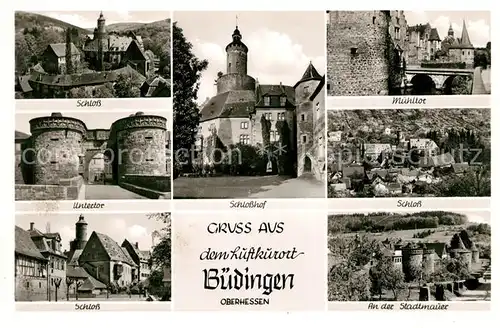 AK / Ansichtskarte Buedingen Hessen Untertor Schloss Muehltor Stadtmauer Kat. Buedingen