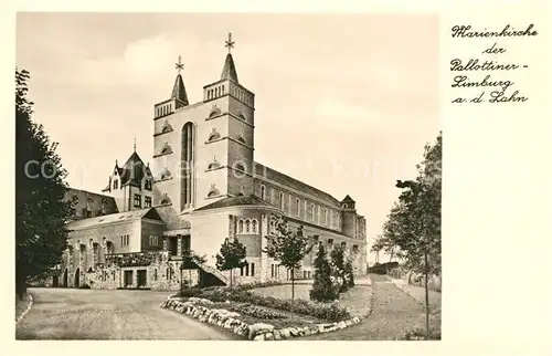 AK / Ansichtskarte Limburg Lahn Marienkirche der Ppallottiner Kat. Limburg a.d. Lahn