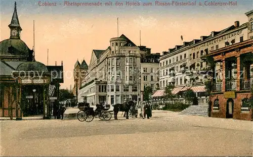 AK / Ansichtskarte Coblenz Koblenz Rheinpromenade Riesen F?rstenhof Coblenzer Hof Kat. Koblenz Rhein