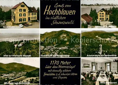 AK / Ansichtskarte Badenweiler Hotel Hochblauen Schweizer Alpenblick Rhein und Vogesen Hochblauen Aussichtsturm mit Belchen Sehringen Hotel Restaurant Kat. Badenweiler
