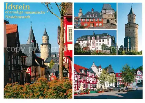 AK / Ansichtskarte Idstein Altstadt Historische Fachwerkhaeuser Turm ehemalige nassauische Residenzstadt Kat. Idstein