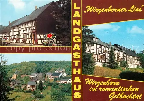 AK / Ansichtskarte Wirzenborn Landgasthaus Wirzenborner Liss Gelbachtal Fachwerkhaeuser Kat. Montabaur