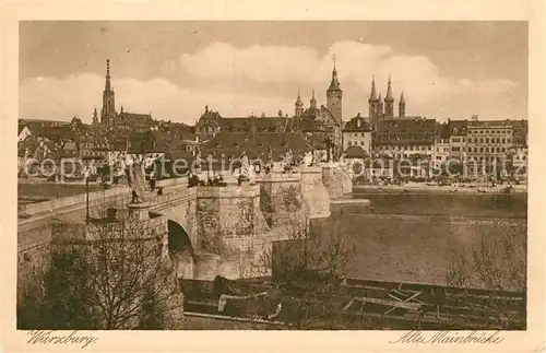 AK / Ansichtskarte Wuerzburg Alte Mainbruecke Rathaus Dom Marienkirche Kat. Wuerzburg