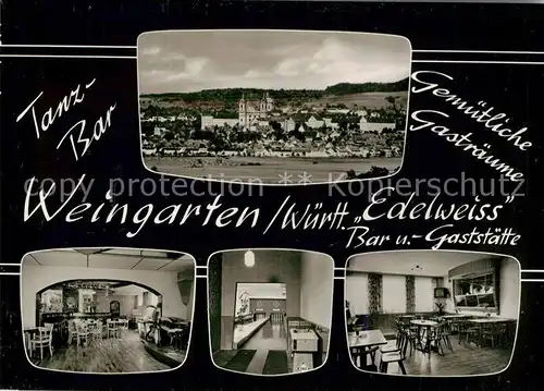 AK / Ansichtskarte Weingarten Wuerttemberg Bar GAststaette Edelweiss 