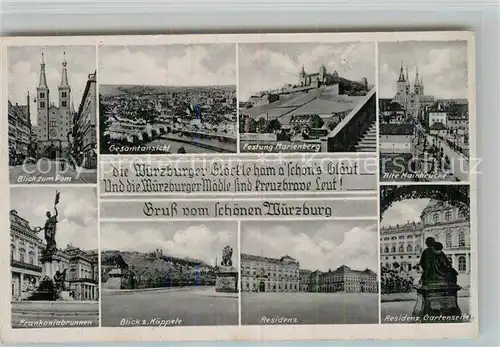 AK / Ansichtskarte Wuerzburg Alte Mainbruecke Kaeppele Residenz Frankoniabrunnen Dom Festung Kat. Wuerzburg