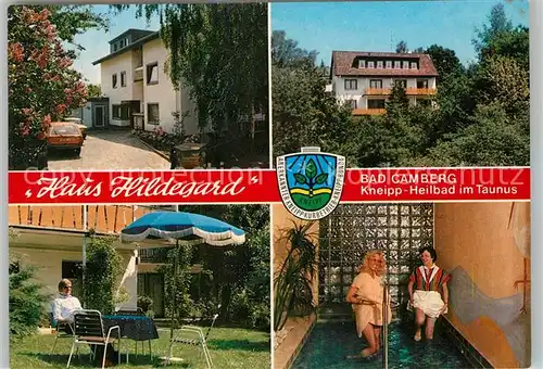 AK / Ansichtskarte Camberg Bad Haus Hildegard Kneippanlage Garten Kat. Bad Camberg