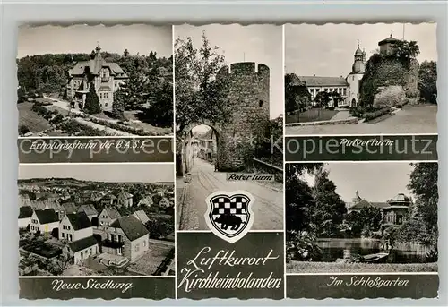 AK / Ansichtskarte Kirchheimbolanden Erholungsheim BASF Pulverturm Neue Siedlung Schlossgarten Kat. Kirchheimbolanden