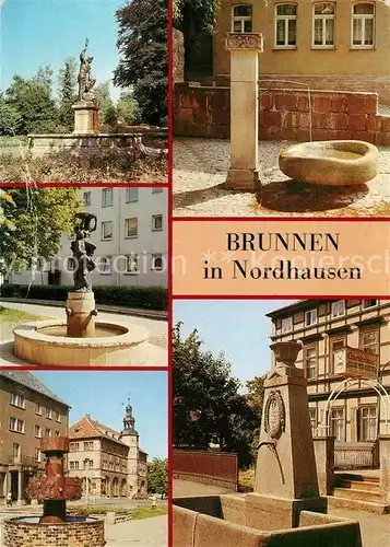 Nordhausen Thueringen Neptunbrunnen Brunnen Barfuesserstr Rolandbrunnen am Hagen Brunnen am Lutherplatz Brunnen vor der Gaststaette  Gambrinus Kat. Nordhausen Harz