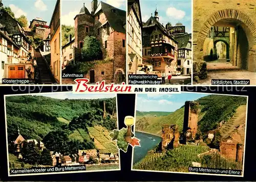 Beilstein Mosel Klostertreppe Zehnthaus Fachwerkhaeuser Noerdl Stadttor Karmelitenkloster Burg Metternich Ellenz Kat. Beilstein