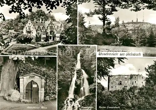 AK / Ansichtskarte Steinbach Wanderziel Grosser Inselsberg Trusetaler Wasserfall Ruine Liebenstein Schoss Altenstein