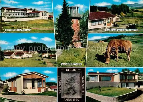 AK / Ansichtskarte Lindenberg Allgaeu Familienferiendorf Gemeinschaftshaus Aussichtsturm Allgaeuer Alpen Kat. Lindenberg i.Allgaeu