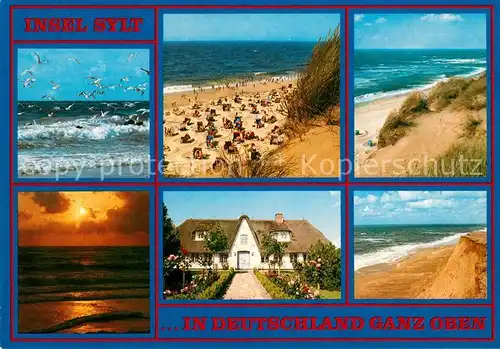 AK / Ansichtskarte Insel Sylt Impressionen der Insel Moewen Strand Duenen Sonnenuntergang Friesenhaus Kat. Westerland