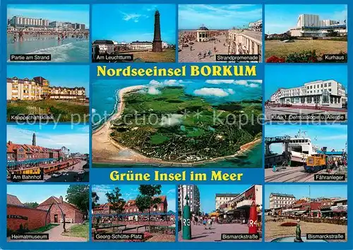 AK / Ansichtskarte Borkum Nordseebad Strand Klinik Bahnhof Museum Leuchtturm Promenade Kurhaus Faehranleger Bismarckstrasse Platz Fliegeraufnahme Kat. Borkum