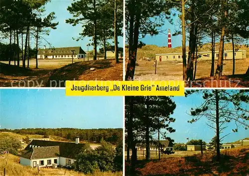 AK / Ansichtskarte Ameland Jeugdherberg De Kleine Grie Jugendherberge Leuchtturm Kat. Niederlande