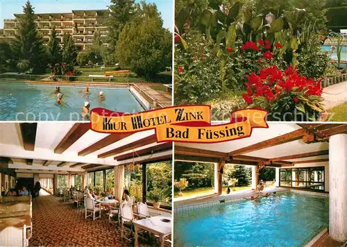 AK / Ansichtskarte Bad Fuessing Kurhotel Zink Restaurant Swimming Pool Hallenbad Kat. Bad Fuessing