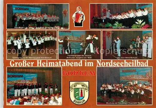 AK / Ansichtskarte Borkum Nordseebad Stadtwappen Trachtengruppe Musikzug Frauenchor Spielmannszug Kat. Borkum