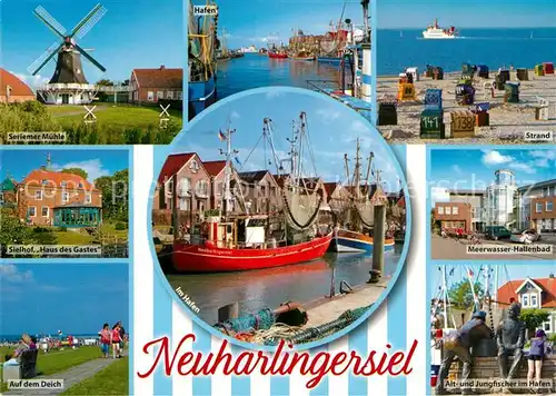 AK / Ansichtskarte Neuharlingersiel Seriemer Muehle Sielhof Haus des Gastes Strand Meerwasser Hallenbad Hafen Kat. Neuharlingersiel