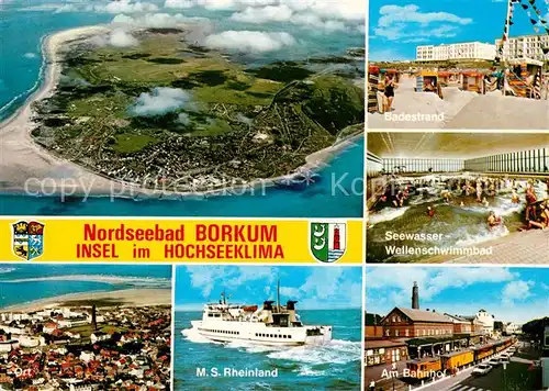 AK / Ansichtskarte Borkum Nordseebad Fliegeraufnahme Seewasser Wellenschwimmbad MS Rheinland Bahnhof Kat. Borkum