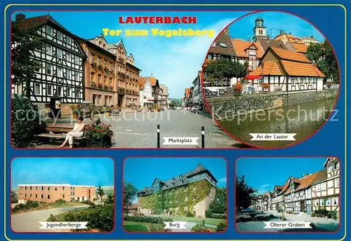 AK / Ansichtskarte Lauterbach Hessen Marktplatz Lauterpartie Jugendherberge Burg Oberer Garten Kat. Lauterbach (Hessen)