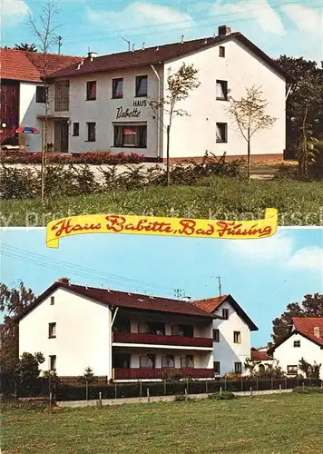 AK / Ansichtskarte Bad Fuessing Haus Babette Kat. Bad Fuessing