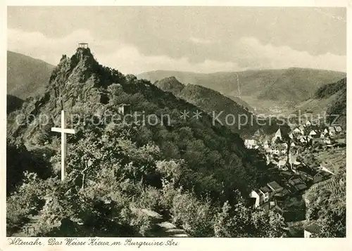 Altenahr Weisses Kreuz mit Burgruine Are Landschaftspanorama Kat. Altenahr