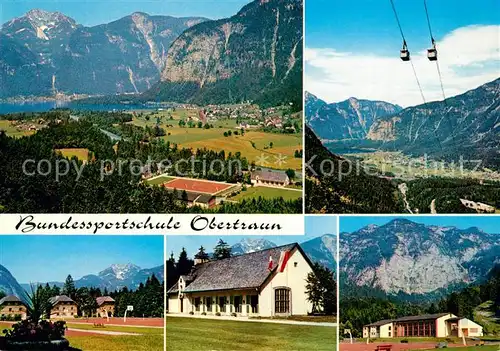 Obertraun Bundessportschule Dachsteinseilbahn Unterkunftshaeuser Speisesaal Sporthalle Kat. Obertraun