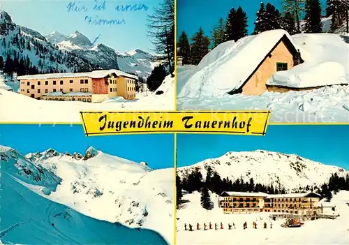 Obertauern Jugendheim Tauernhof Winterlandschaften Kat. Untertauern